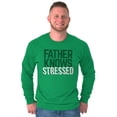 thumbnail image 5 of Funny Father Knows Stressed Pun Men's Long Sleeve Tee T Shirt Brisco Brands 3X, 5 of 6