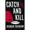 Catch and Kill 0708899269 (Paperback - Used)