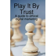 Play It By Trust (Hardcover)
