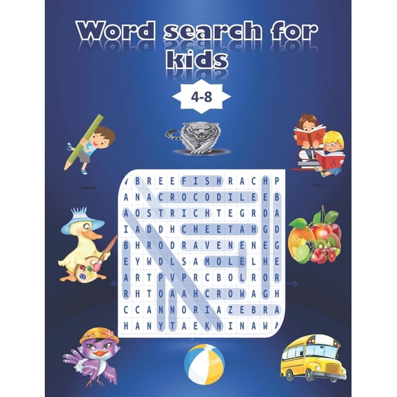 Word Search For Kids: Book Words Activity for Children Ages 4-8 .100 pages Word Search Puzzles (Search and Find) fun words activity (Paperback)