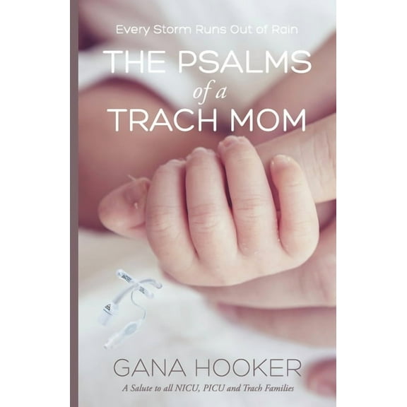 The Psalms of a Trach Mom (Paperback)