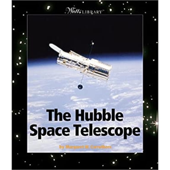 Pre-Owned The Hubble Space Telescope (Library Binding) 0531122794 9780531122792
