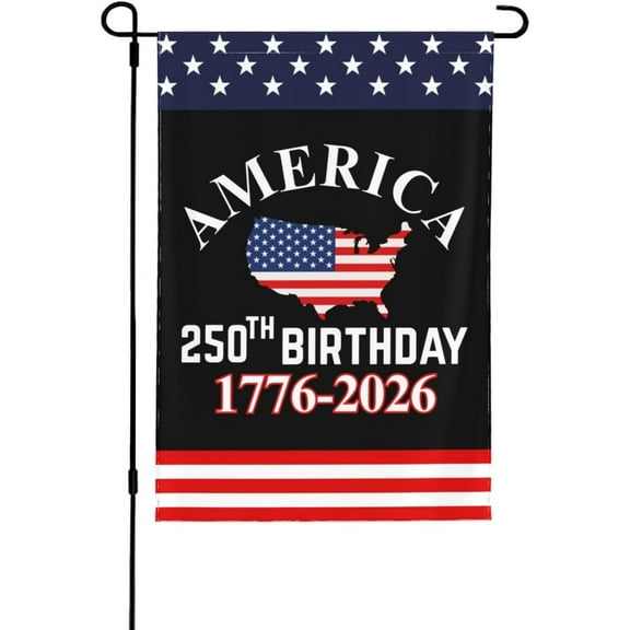 America 250th Birthday Flags 1776 2026 250 Years Anniversary Garden Flag 12x18 Inch Double Sided Outdoor Yard Lawn Banner Decor