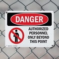 thumbnail image 5 of (2 Pack) Authorized Personnel Only Beyond This Point OSHA Danger Sign 10 Inch X 7 Inch Indoor / Outdoor Rust-Free Aluminum Metal Signs for Workplace, Workshop, and Construction Site,, 5 of 8