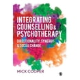 thumbnail image 1 of Pre-Owned Integrating Counselling & Psychotherapy: Directionality, Synergy and Social Change (Hardcover), 1 of 1