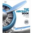thumbnail image 1 of The Aircraft Book: The Definitive Visual History, 1 of 2
