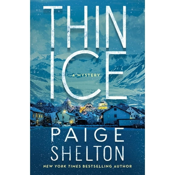 Pre-Owned Thin Ice: A Mystery (Hardcover) 1250295211 9781250295217