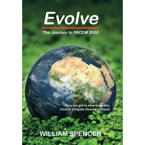 Evolve: The Journey to PACEM 2050, (Hardcover)