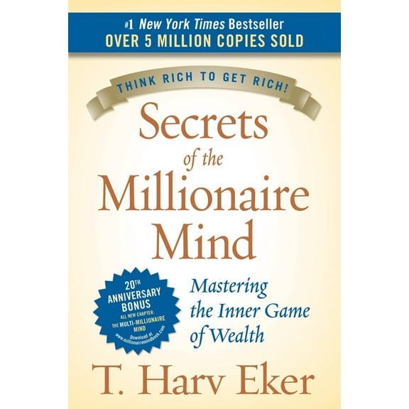 Pre-Owned Secrets of the Millionaire Mind: Mastering the Inner Game of Wealth (Hardcover) 0060763280 9780060763282