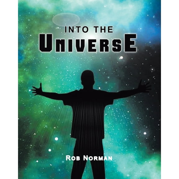 Into the Universe, (Paperback)