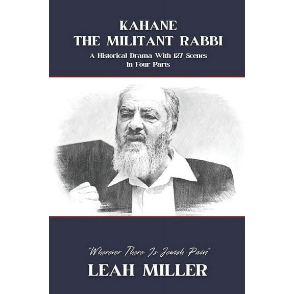 Kahane - The Militant Rabbi, (Paperback)