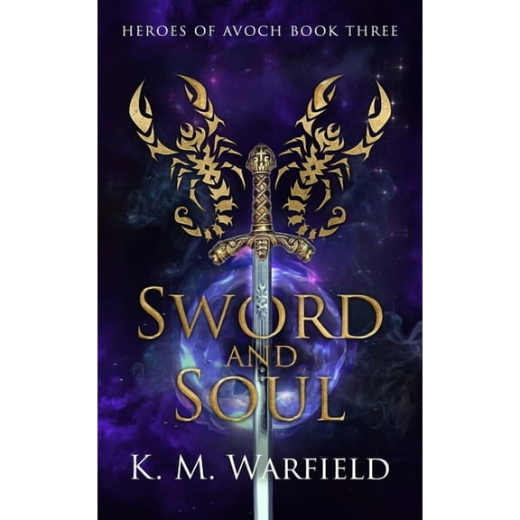 Sword and Soul, (Paperback)