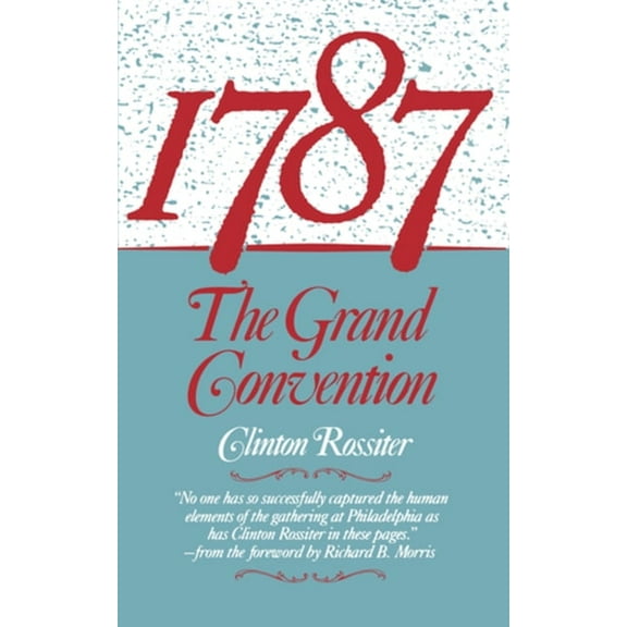 1787: The Grand Convention, (Paperback)