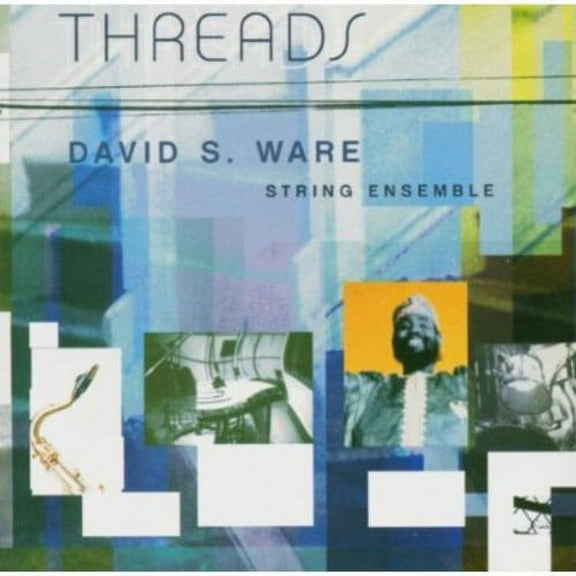 David S. Ware - Threads - Jazz - CD