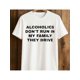thumbnail image 1 of Cotton Short Sleeve T-Shirt Alcoholics Don't Run in my Family They Drive Unisex Garment Dyed Tshirt - Pre Shrunk Cotton - Dark Humor - Funny - Joke - Gift for Men, 1 of 6