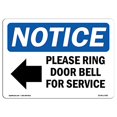 thumbnail image 2 of SignMission OS-NS-D-1824-L-17580 OSHA Notice Sign - Please Ring Door Bell for Service Sign with Symbol, 2 of 4