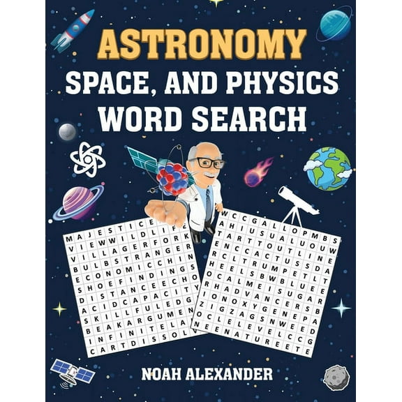 Astronomy, Space and Physics Word Search: large word search puzzles, (Paperback)