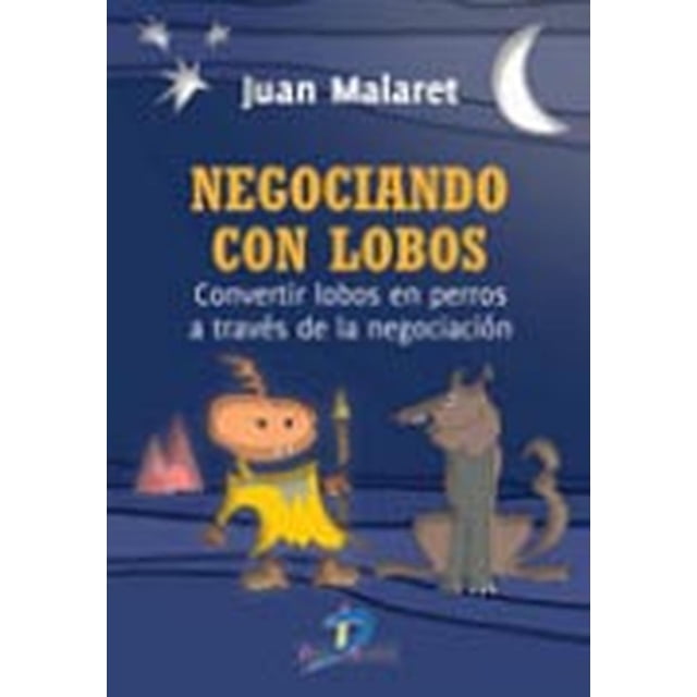 Negociando con lobos Diaz de Santos 9788499690063