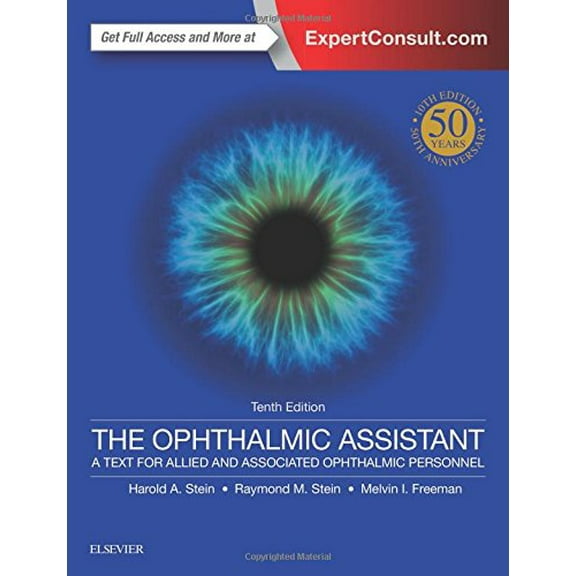 Pre-Owned The Ophthalmic Assistant : A Text for Allied and Associated Ophthalmic Personnel (Paperback) 9780323394772