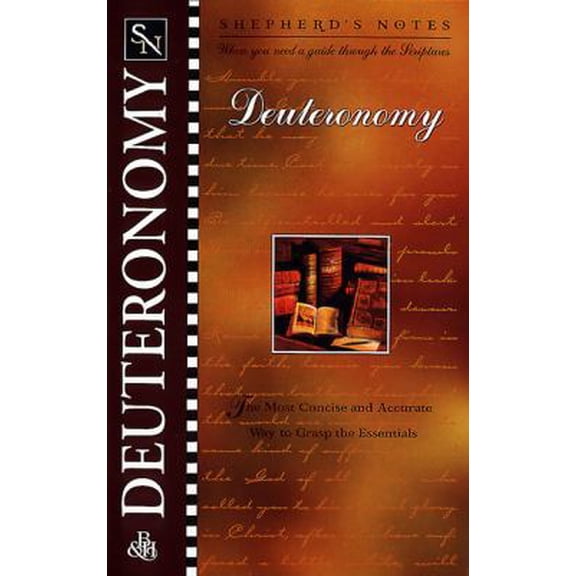 Pre-Owned Shepherd's Notes: Deuteronomy (Paperback) 0805490272 9780805490275