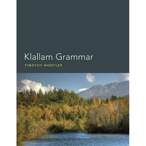 Klallam Grammar, (Hardcover)