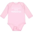 thumbnail image 3 of Inktastic Nevertheless, She Persisted Boys or Girls Long Sleeve Baby Bodysuit, 3 of 5