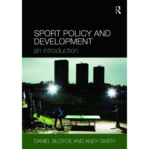 Sport Policy and Development: An Introduction, (Paperback)