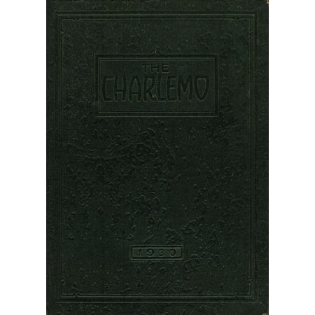 (Custom Reprint) Yearbook: 1930 Saint Charles High School - Charlemo Yearbook (St Charles, MO)
