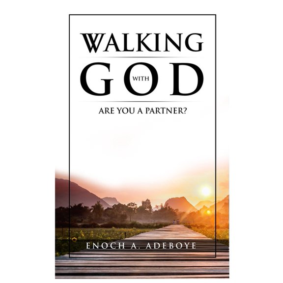 Walking with God : Are You A Partner? (Paperback)