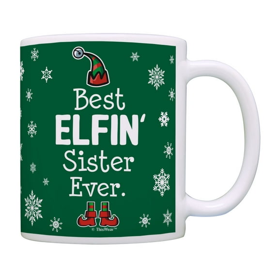 ThisWear Christmas Sister Gifts Best Elfin Sister Ever Mug Brother Sister Gifts Coffee Mug Green
