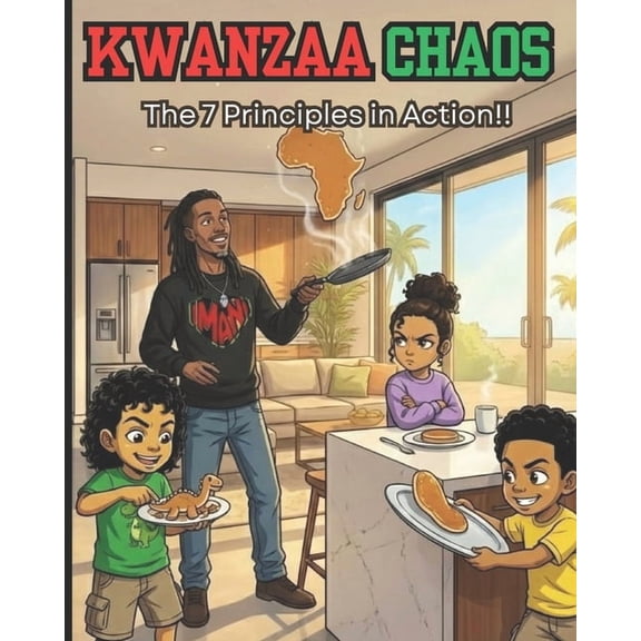 Kwanzaa Chaos: The 7 Principles in Action, (Paperback)
