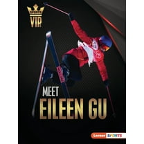 Sports Vips (Lerner (Tm) Sports) Meet Eileen Gu: Skiing Superstar, (Paperback)