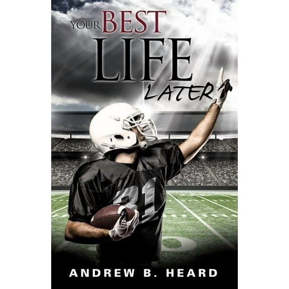 Your Best Life Later, (Paperback)
