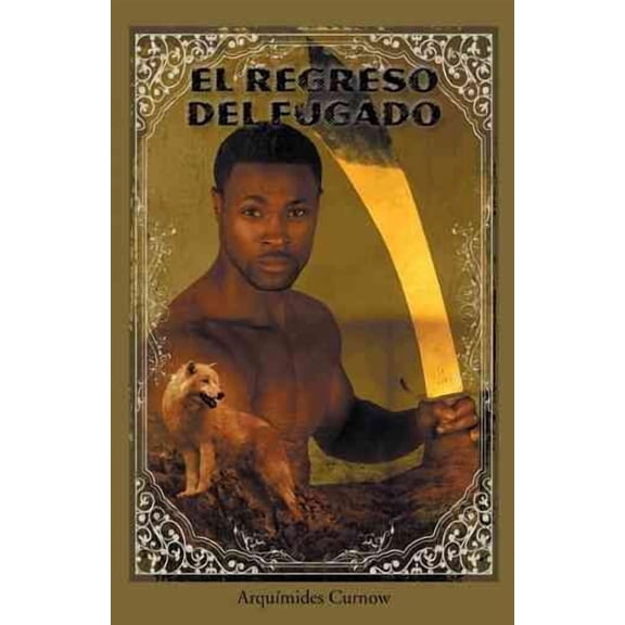 El Regreso del Fugado (Hardcover)