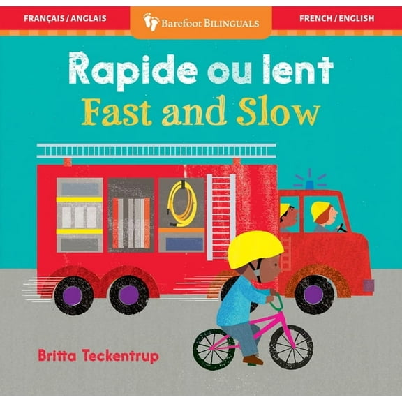 Barefoot Bilinguals Fast & Slow (Bilingual French & English), (Board Book)