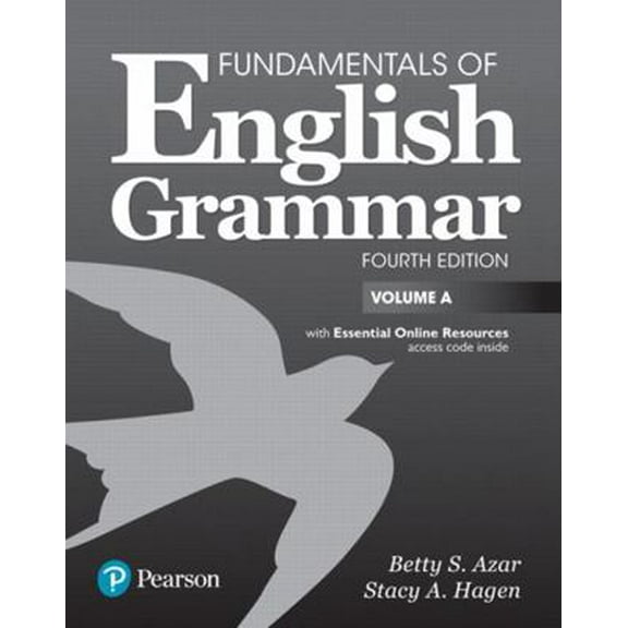 Pre-Owned Fundamentals of English Grammar Student Book a with Essential Online Resources (Paperback) 0134661125 9780134661124