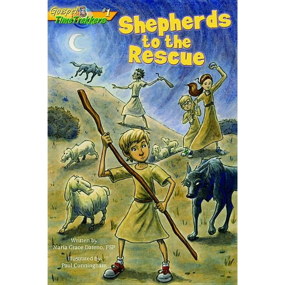 Gospel Time Trekkers Shepherds to the Rescue (Gtt 1), Book 01, (Paperback)