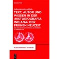 thumbnail image 3 of Text, Autor Und Wissen in Der 'Historiografia Indiana' Der Fruhen Neuzeit, 3 of 4