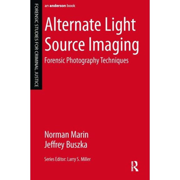 Pre-Owned Alternate Light Source Imaging: Forensic Photography Techniques, (Paperback)