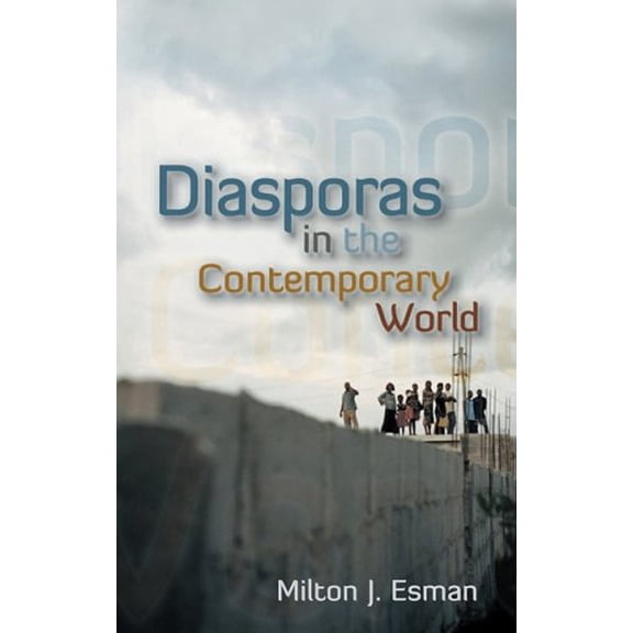 Pre-Owned Diasporas in the Contemporary World, 9780745644974, 074564497X, Paperback, 1 edition