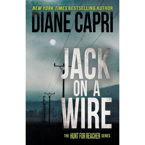 Hunt for Jack Reacher Jack on a Wire: The Hunt for Jack Reacher Series, Book 21, (Paperback)
