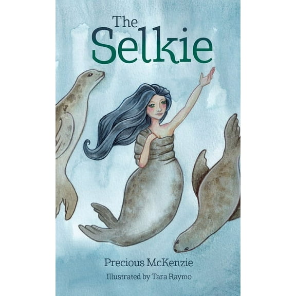 The Selkie: Celtic Mythology, (Paperback)