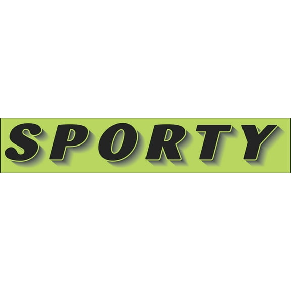 Rectangular Slogan Windshield Sticker - Black/Neon Green - "Sporty" - 14 1/2ʺL x 2 3/4ʺH - Pack of 12