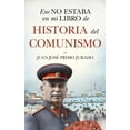 thumbnail image 1 of Eso no estaba en mi libro de historia del Comunismo, 1 of 2