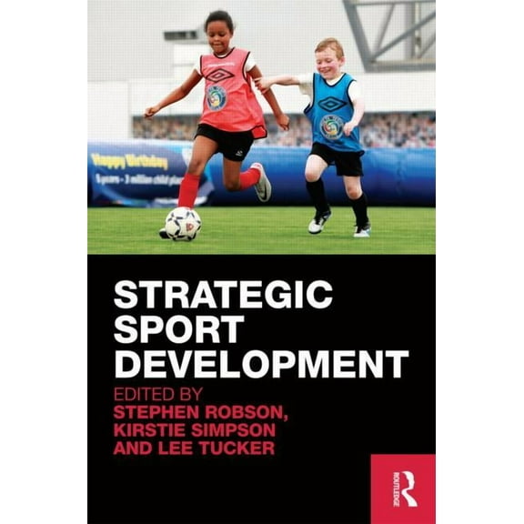 Strategic Sport Development, (Paperback)