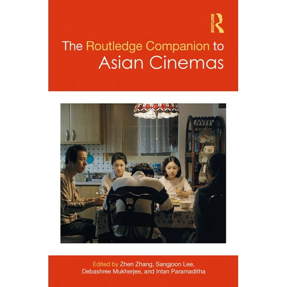 Routledge Media and Cultural Studies Com The Routledge Companion to Asian Cinemas, (Hardcover)