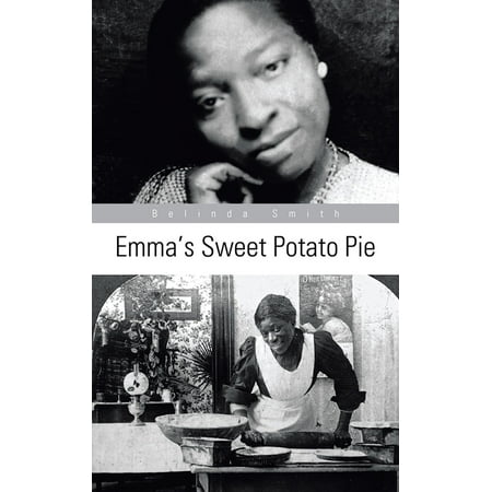 Emma's Sweet Potato Pie - eBook