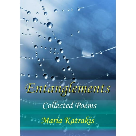 Entanglements, (Paperback)
