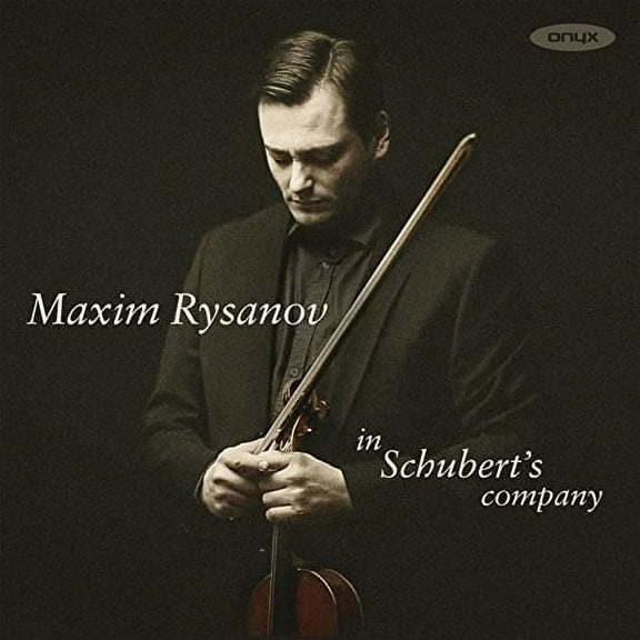Maxim Rysanov - In Schubert's Company - Music & Performance - CD