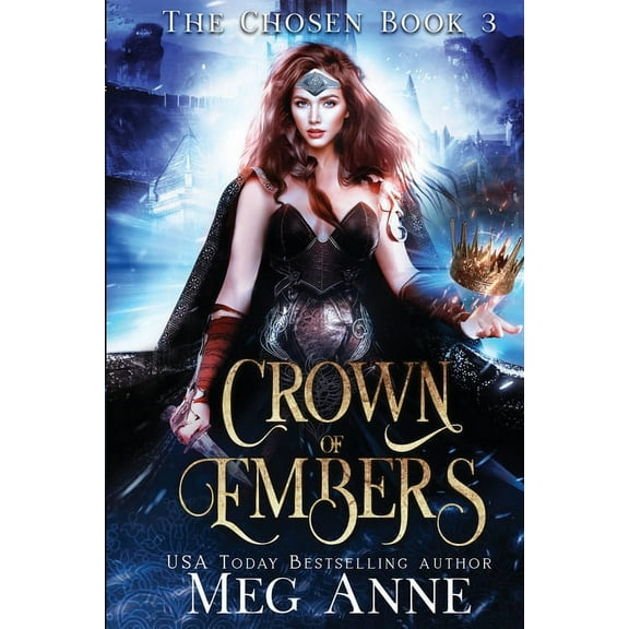 Chosen Crown of Embers, Book 3, (Paperback)